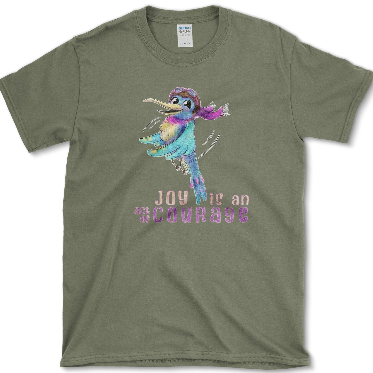 Joy is Courage T-Shirt Essential Tees / S / Military Green Physical Item