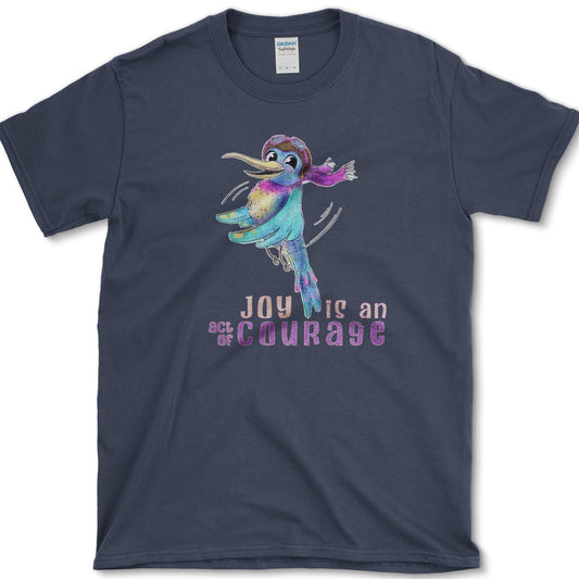 Joy is Courage T-Shirt Essential Tees / S / Navy Physical Item