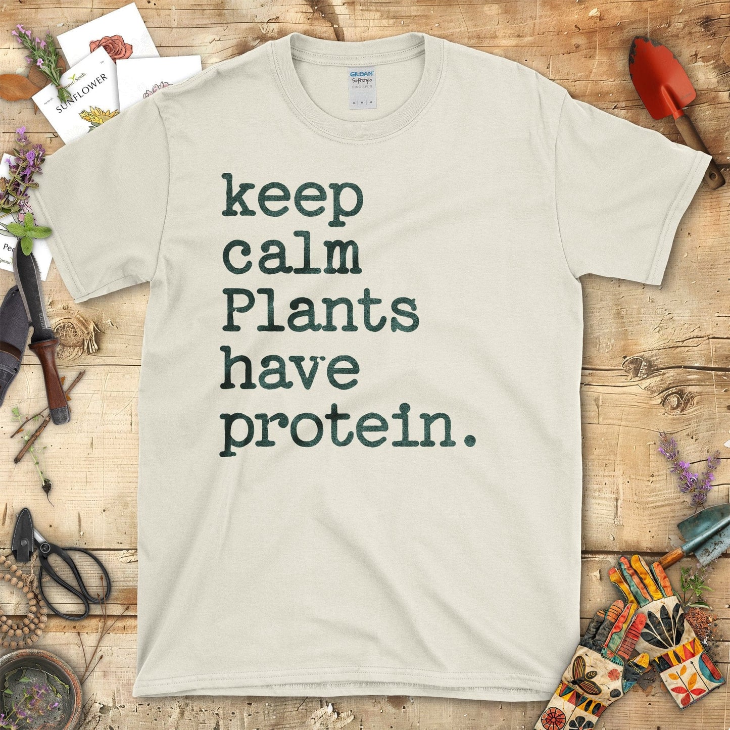 Keep Calm Plants Have Protein Motivational T-Shirt Natural / S T-Shirt