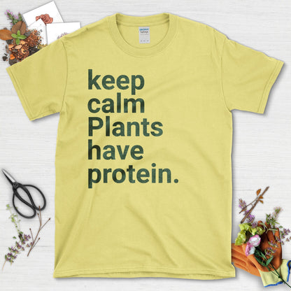 Keep Calm Plants Have Protein Statement T-Shirt Cornsilk / S T-Shirt