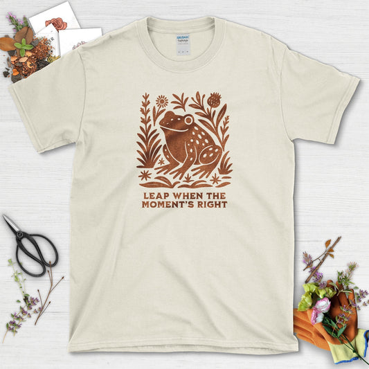 Leap When the Moment's Right T-Shirt Natural / S Physical Item