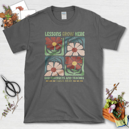 Lessons Grow Here T-Shirt Essential Tees / S / Dark Heather Physical Item