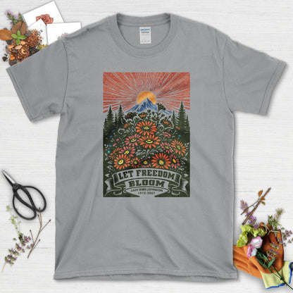 Let Freedom Bloom T-Shirt T-Shirts / S / Sport Grey Physical Item