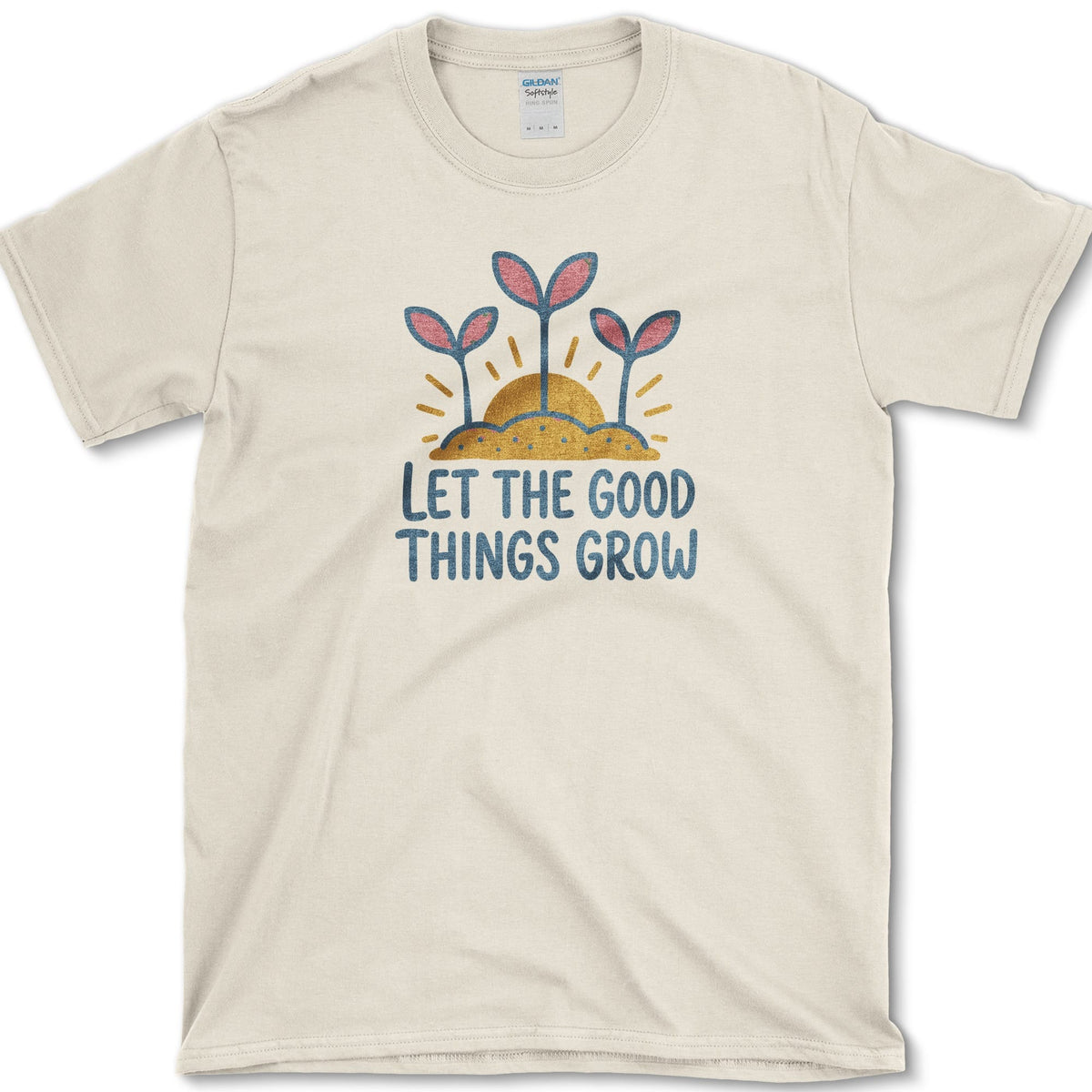Let Good Things Grow T-Shirt S / Natural Essential Tees