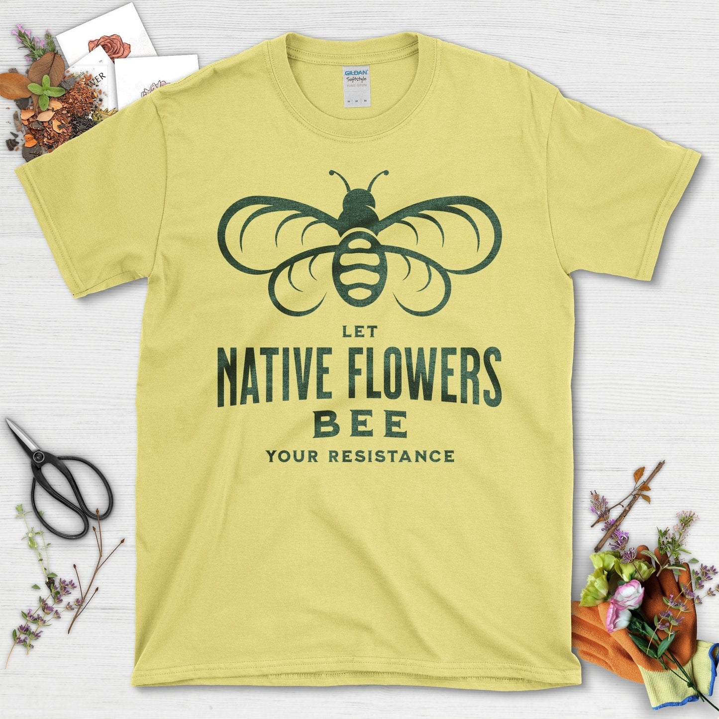 Let Native Flowers Bee Your Resistance T-Shirt Cornsilk / S T-Shirt