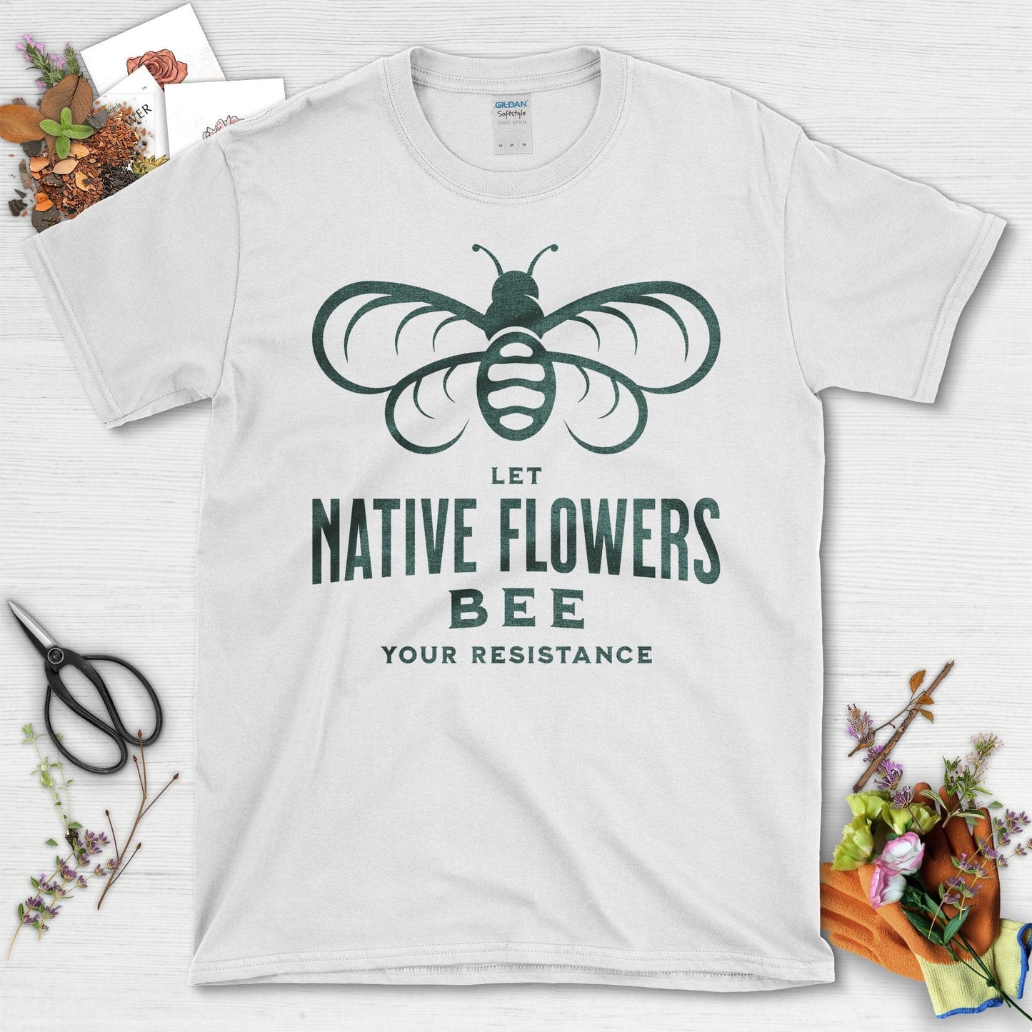 Let Native Flowers Bee Your Resistance T-Shirt White / S T-Shirt