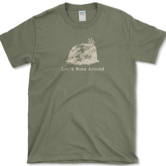 Let's Moss Around T-Shirt S / Military Green Essential Tees
