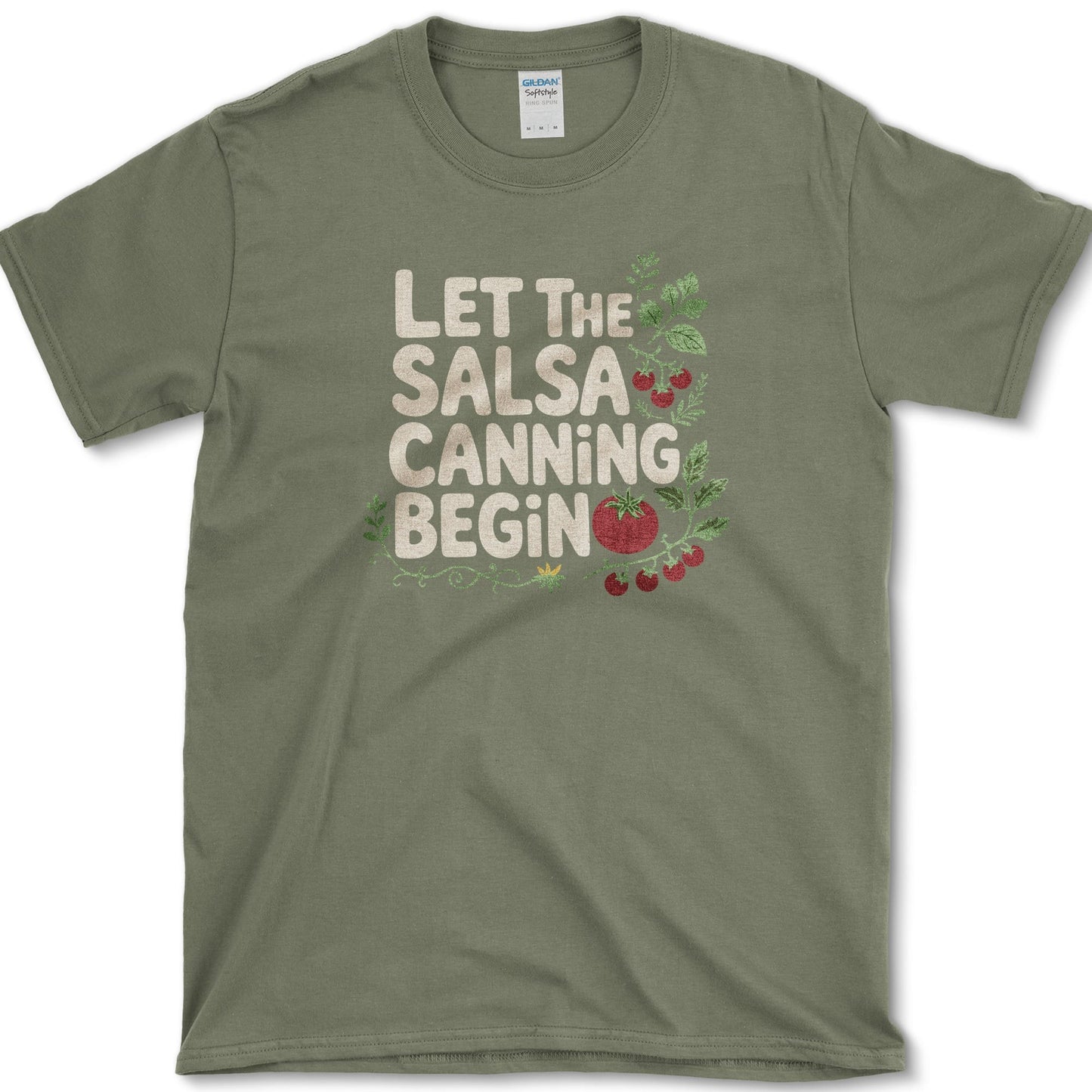 Let the Salsa Canning Begin T-Shirt S / Military Green Essential Tees
