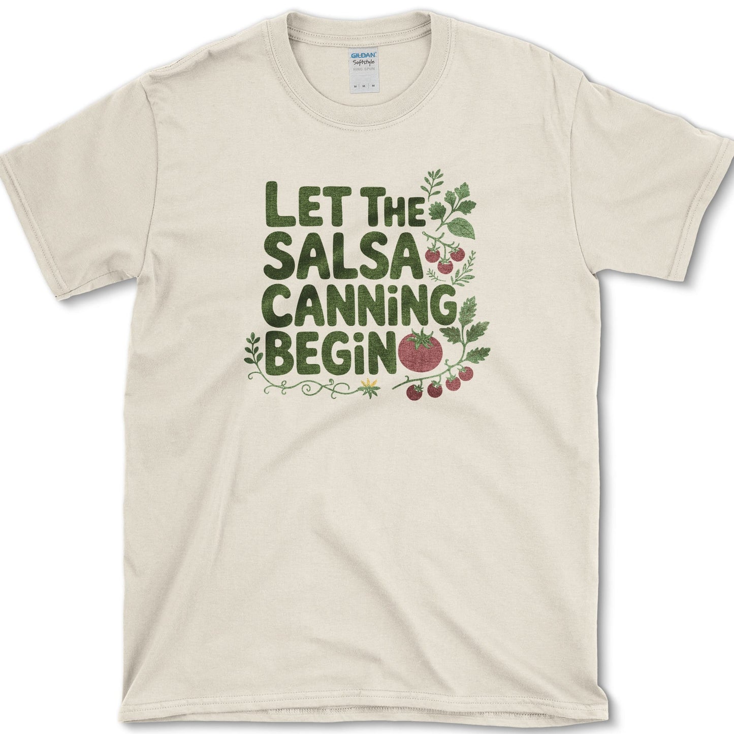 Let the Salsa Canning Begin T-Shirt S / Natural Essential Tees