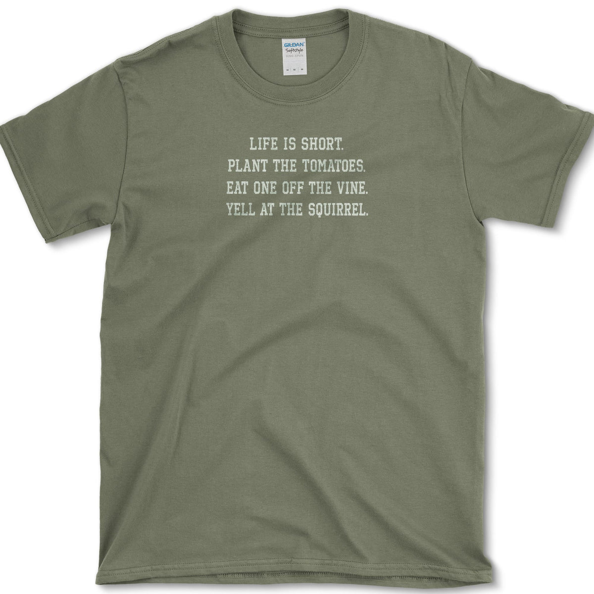 Life Is Short Plant Tomatoes T-Shirt Military Green / S Essential Tees