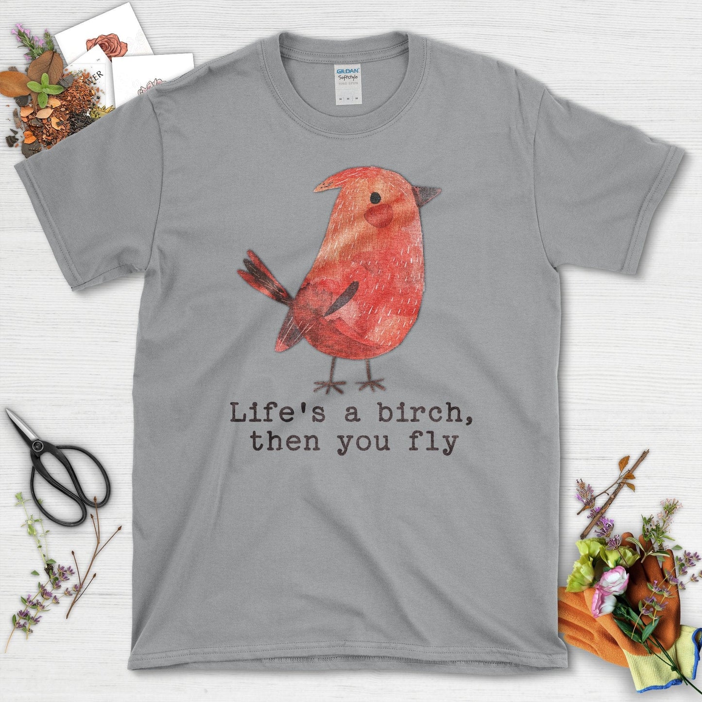 Life's a Birch Then You Fly Graphic Bird T-Shirt Sport Grey / S T-Shirt