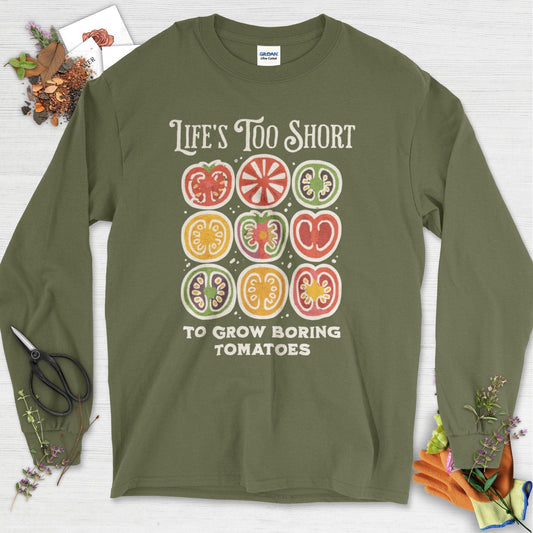 Life's Too Short Tomatoes Long Sleeve Military Green / S Physical Item