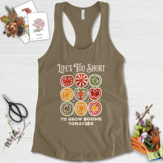 Life's Too Short Tomatoes Racerback Racerback / XS / Military Green Physical Item