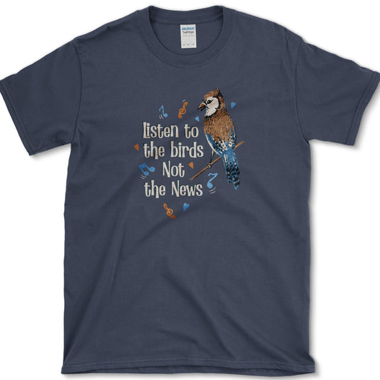 Listen to Birds Not News T-Shirt Navy / S Essential Tees
