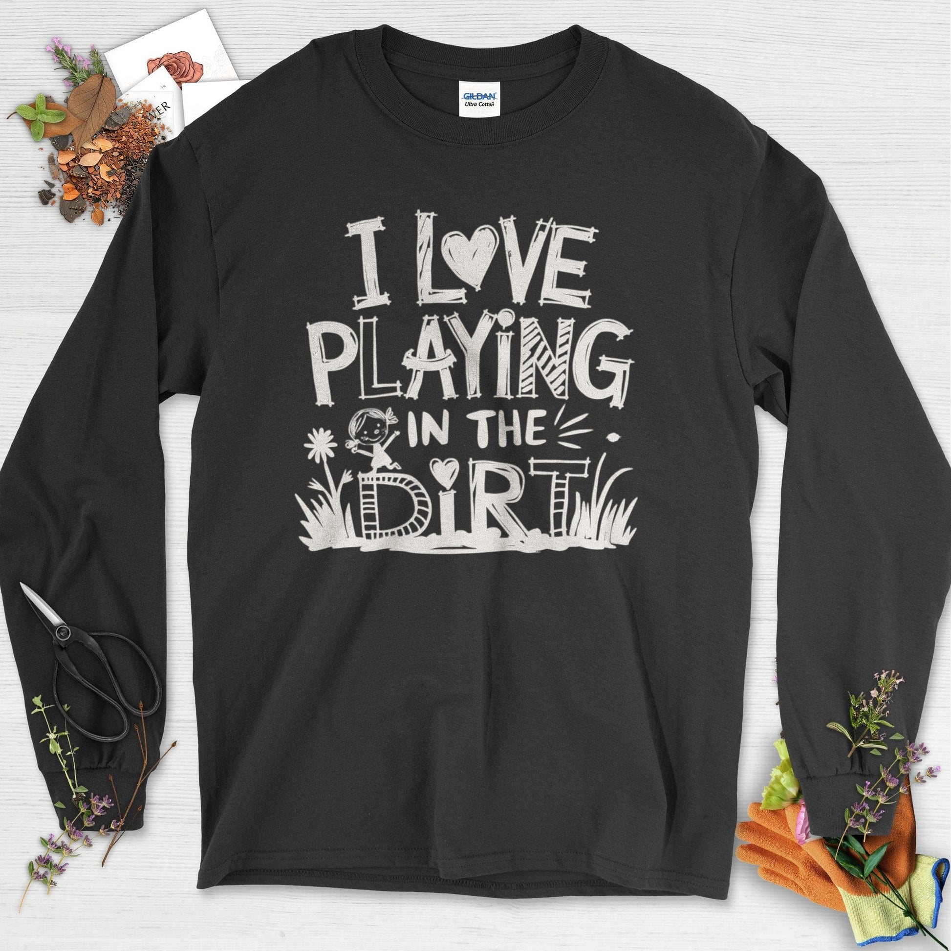Loves to Play in Dirt Long Sleeve Black / S Physical Item