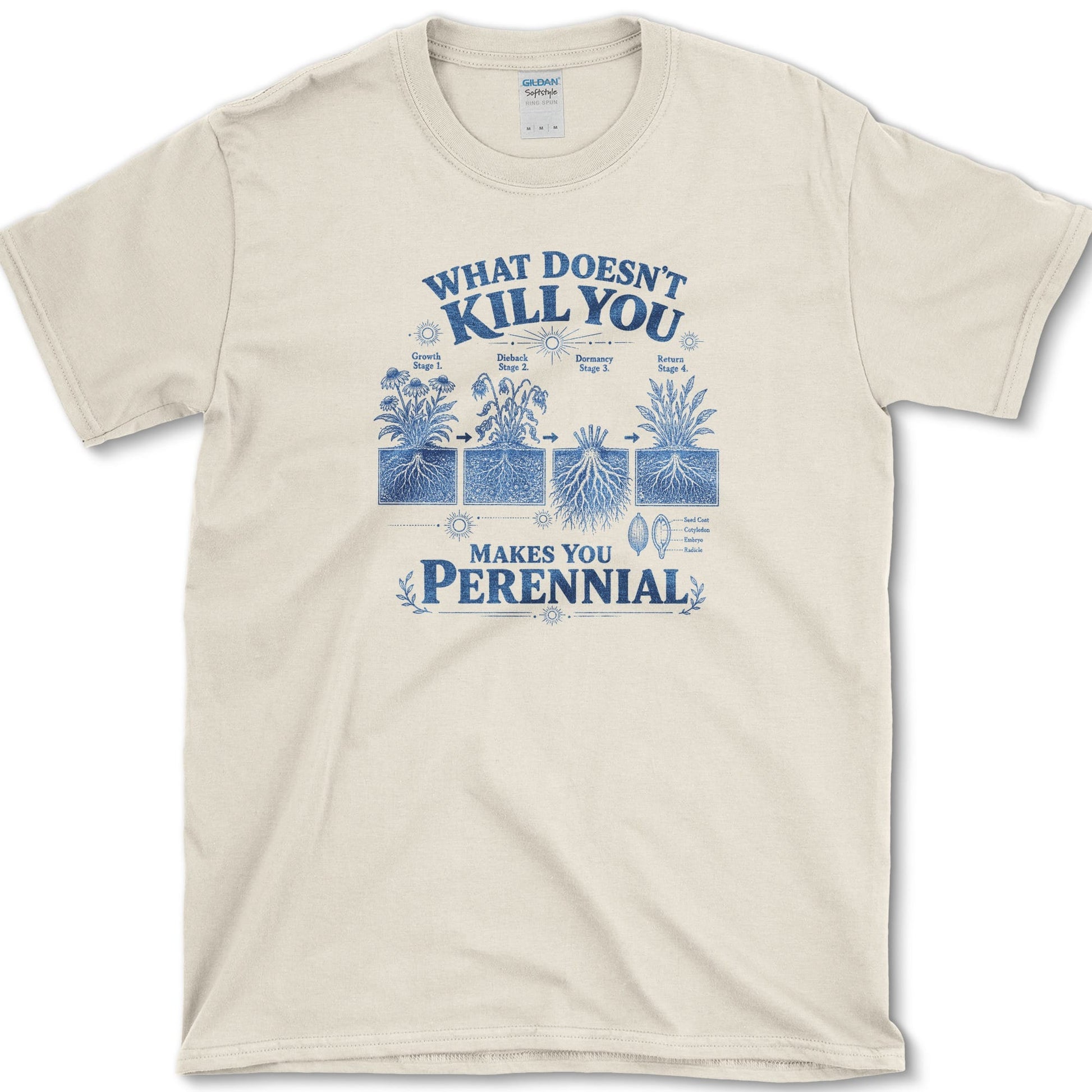 Makes You Perennial T-Shirt Natural / S Essential Tees