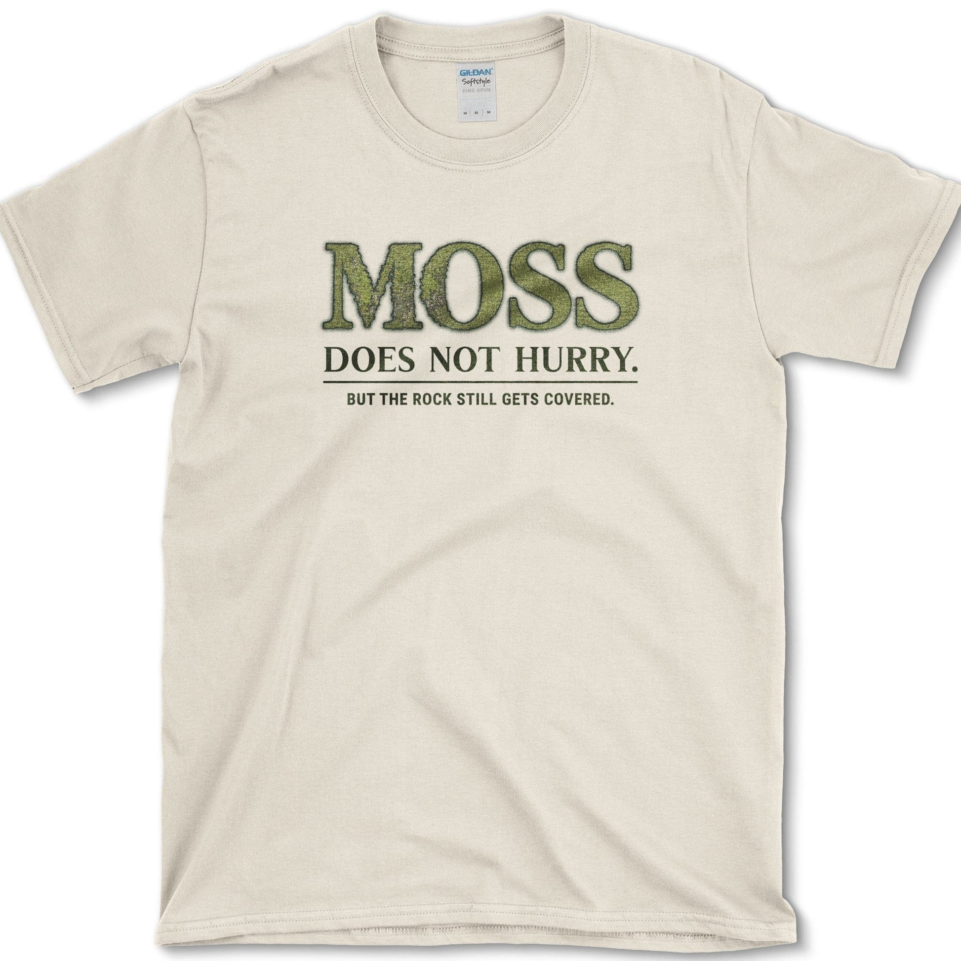 Moss Does Not Hurry T-Shirt Physical Item
