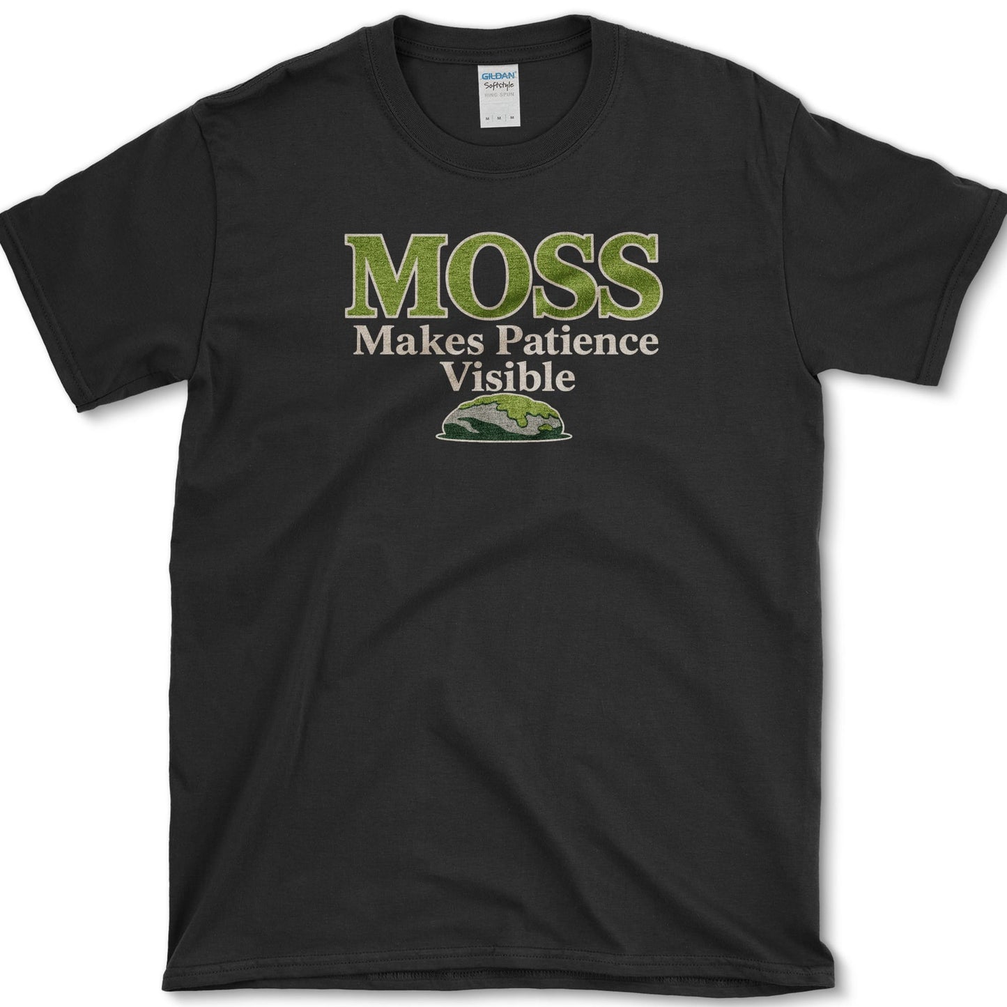 Moss Makes Patience T-Shirt S / Black Essential Tees