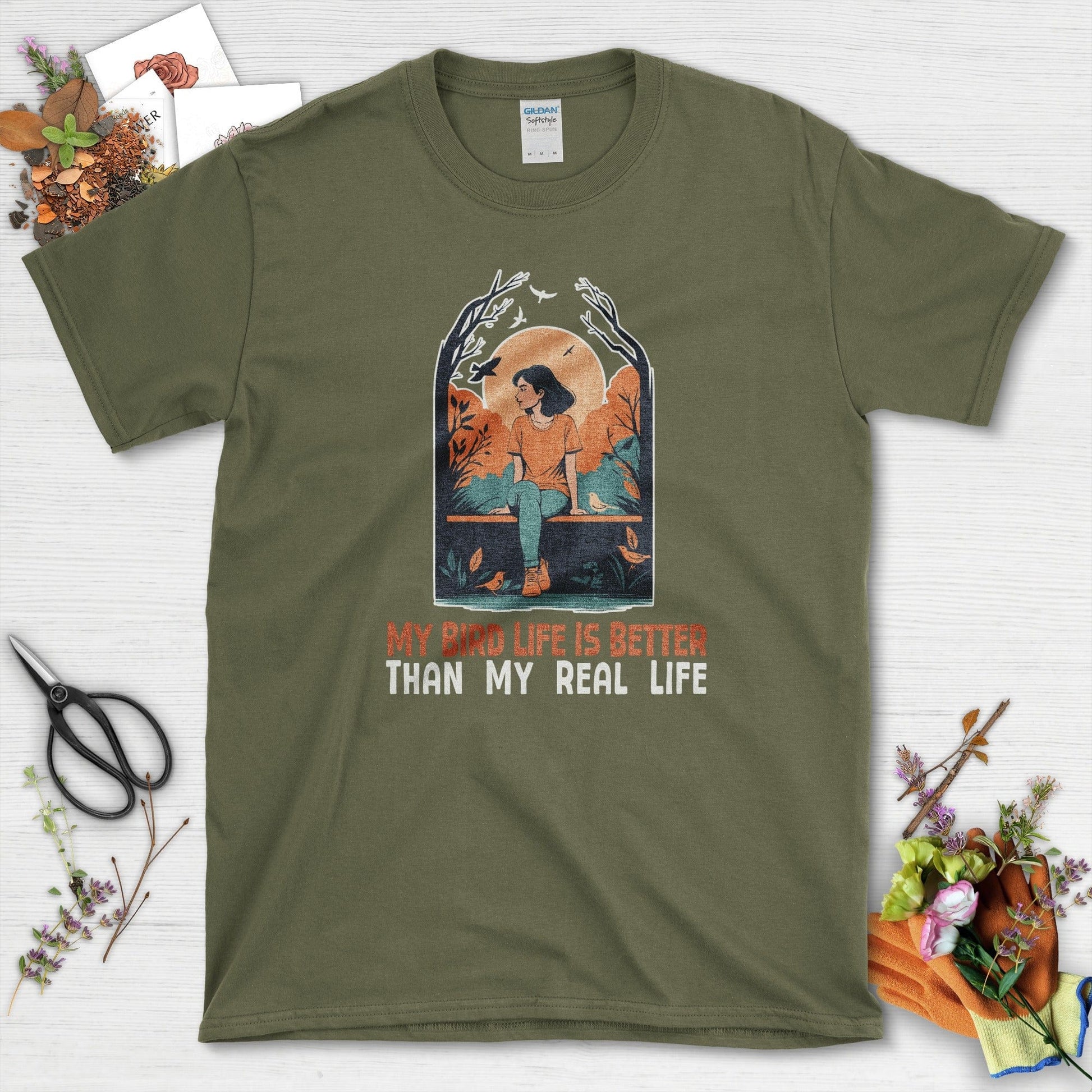 My Bird Life is Better T-Shirt Military Green / S Physical Item