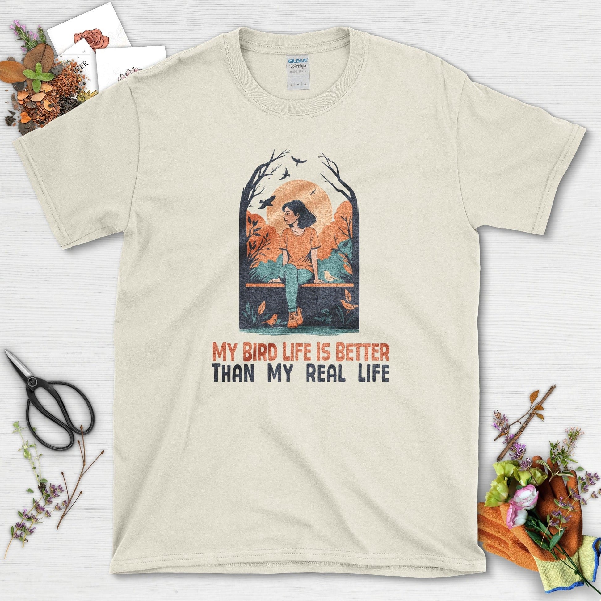 My Bird Life is Better T-Shirt Natural / S Physical Item