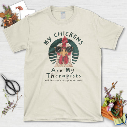 My Chickens Are My Therapists T-Shirt Natural / S T-Shirt