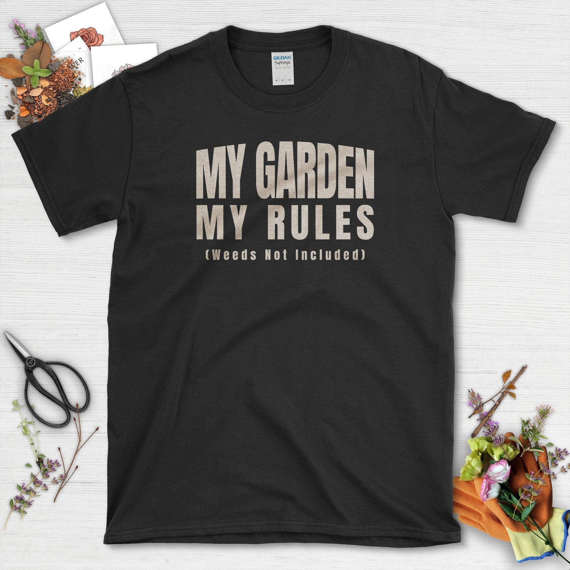 My Garden My Rules T-Shirt Black / S T-Shirt