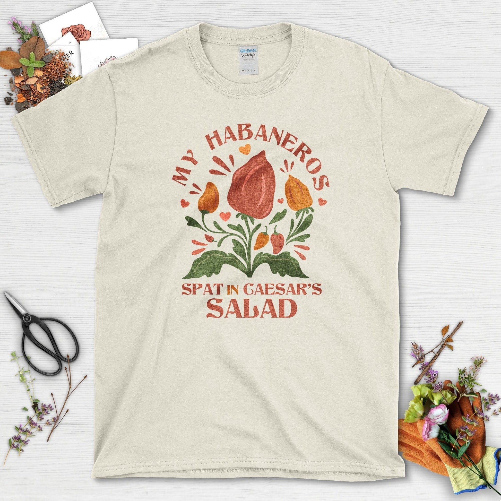 My Habaneros Spat In Caesar's Salad T-Shirt Natural / M Physical Item