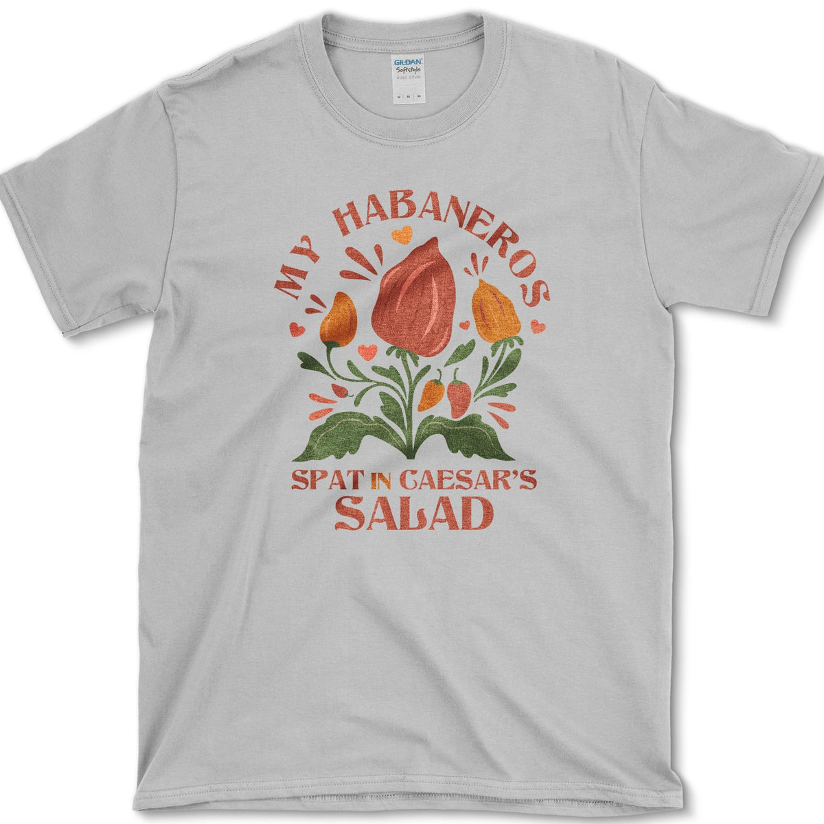My Habaneros Spat In Caesar's Salad T-Shirt Sport Grey / S Essential Tees