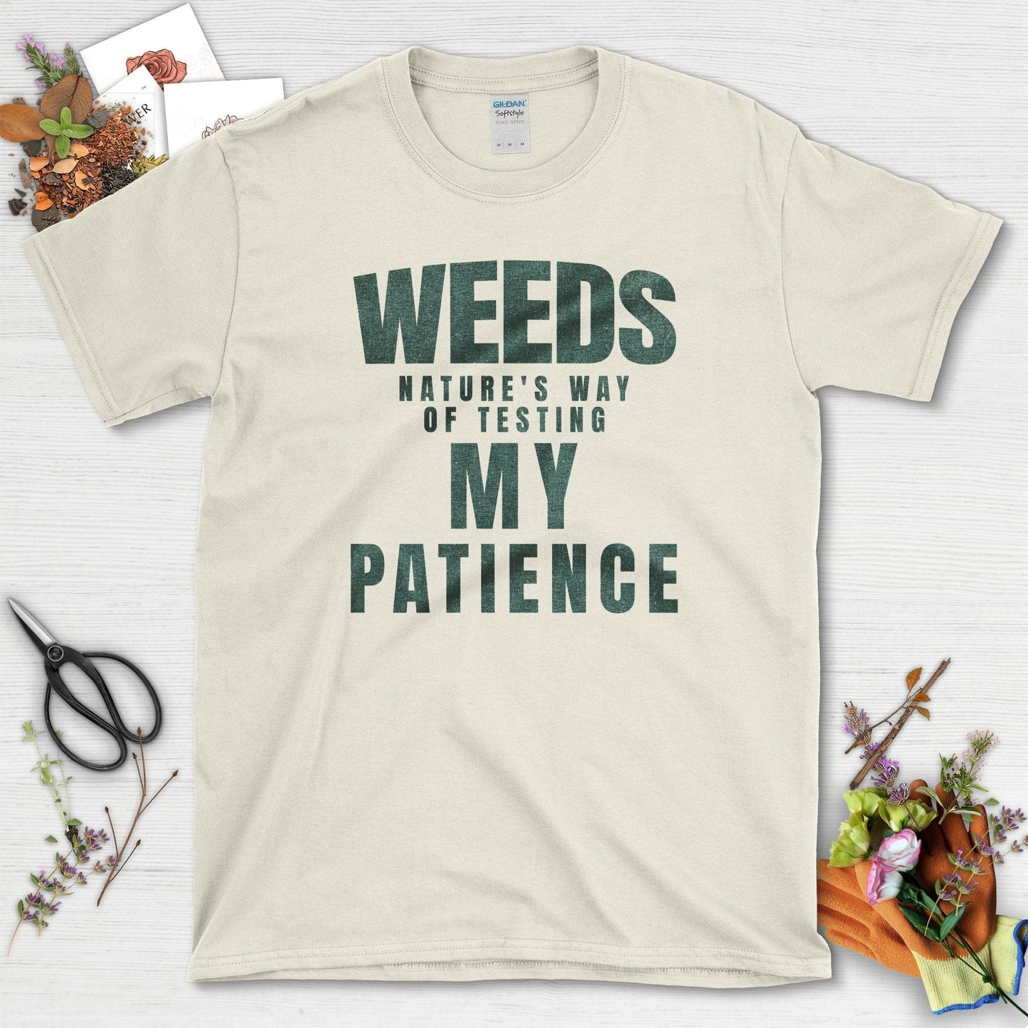 Nature's Way Of Testing Patience T-Shirt Natural / S T-Shirt