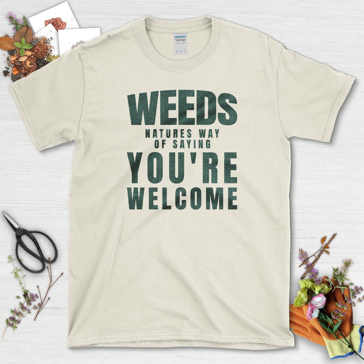 Natures You're Welcome T-Shirt Natural / S T-Shirt