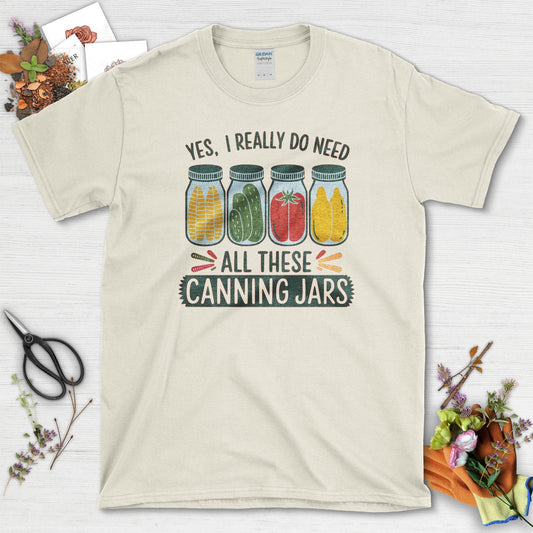 Need These Canning Jars T-Shirt Natural / S T-Shirt