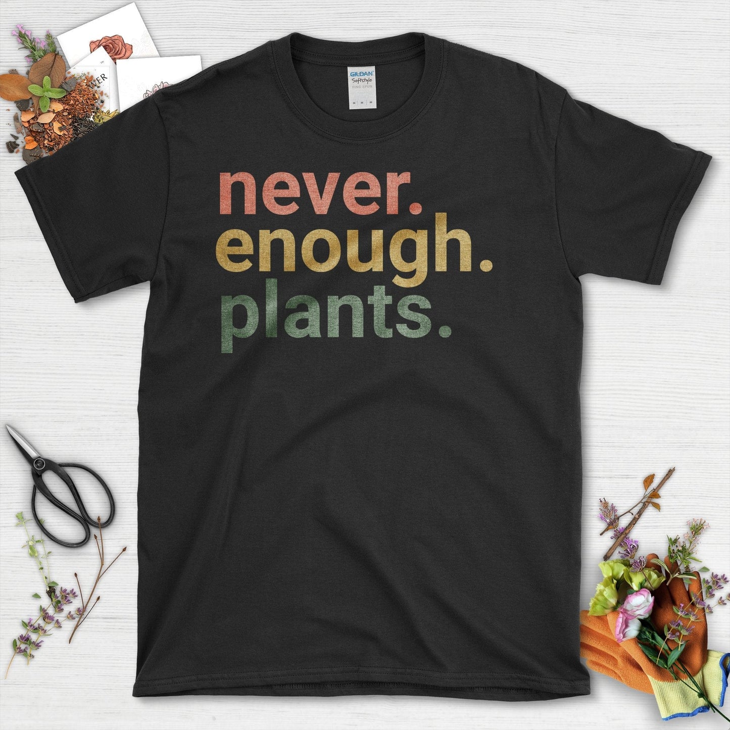 Never Enough Plants Quote Graphic Unisex T-Shirt Black / S T-Shirt