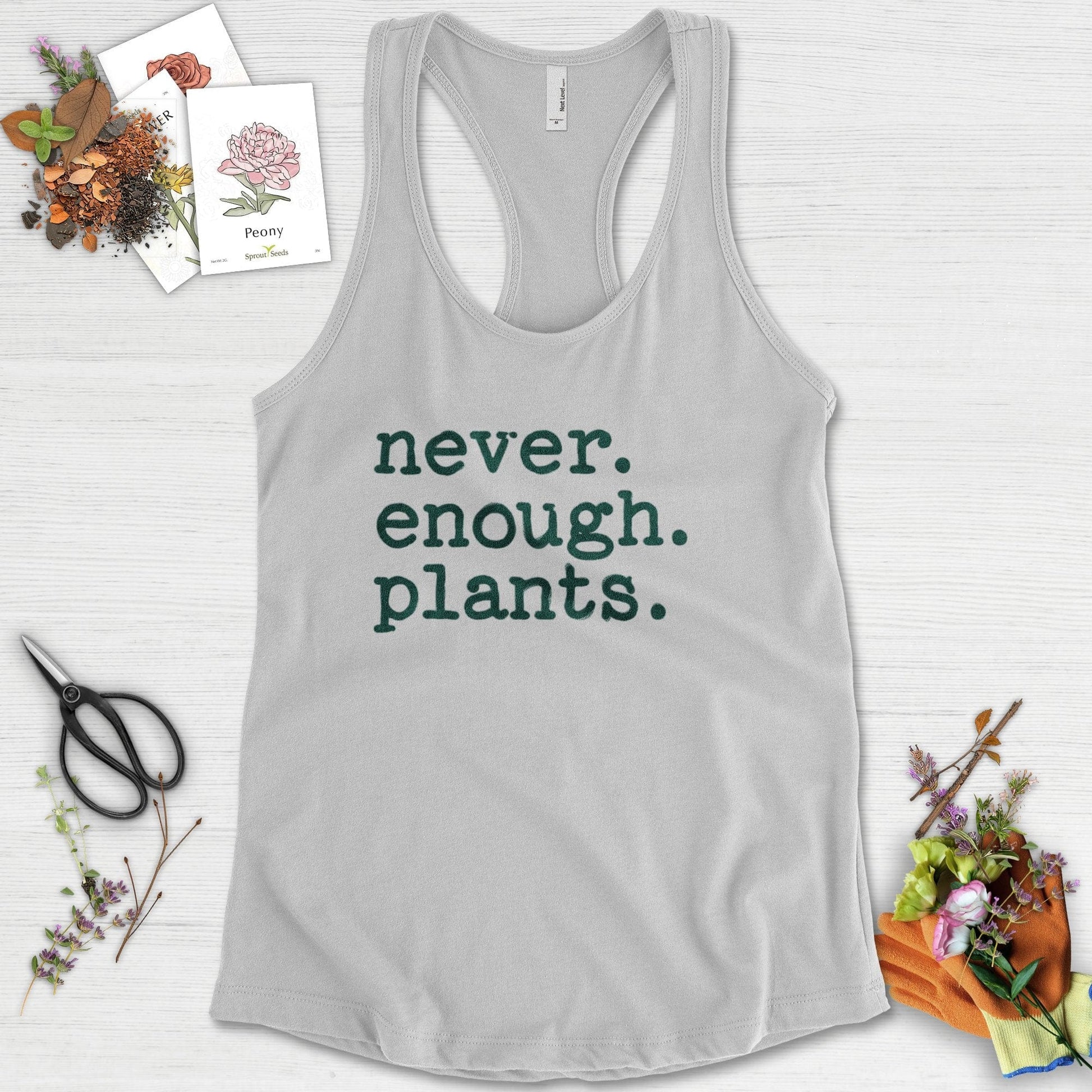 Never Enough Plants Racerback Racerback / XS / Heather Grey Physical Item