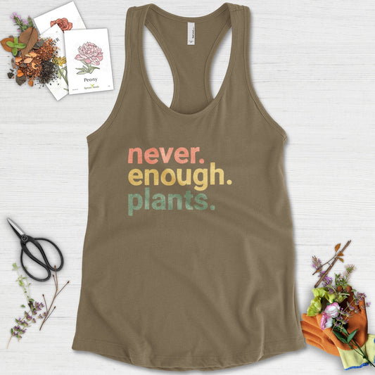Never Enough Plants Racerback Racerback / XS / Military Green Physical Item