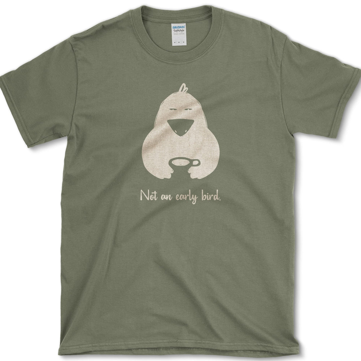 Not An Early Bird T-Shirt Military Green / S Essential Tees