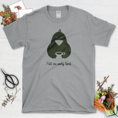 Not An Early Bird T-Shirt Sport Grey / S T-Shirt