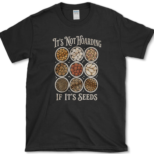 Nine bowls filled with varied beans, kernels, and seeds between It's Not Hoarding and If It's Seeds lettering