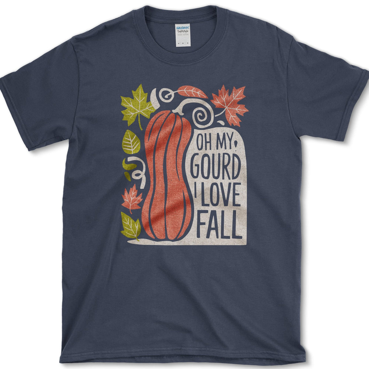 Tall orange pumpkin with curling vine, green and red maple leaves, and Oh My Gourd I Love Fall lettering