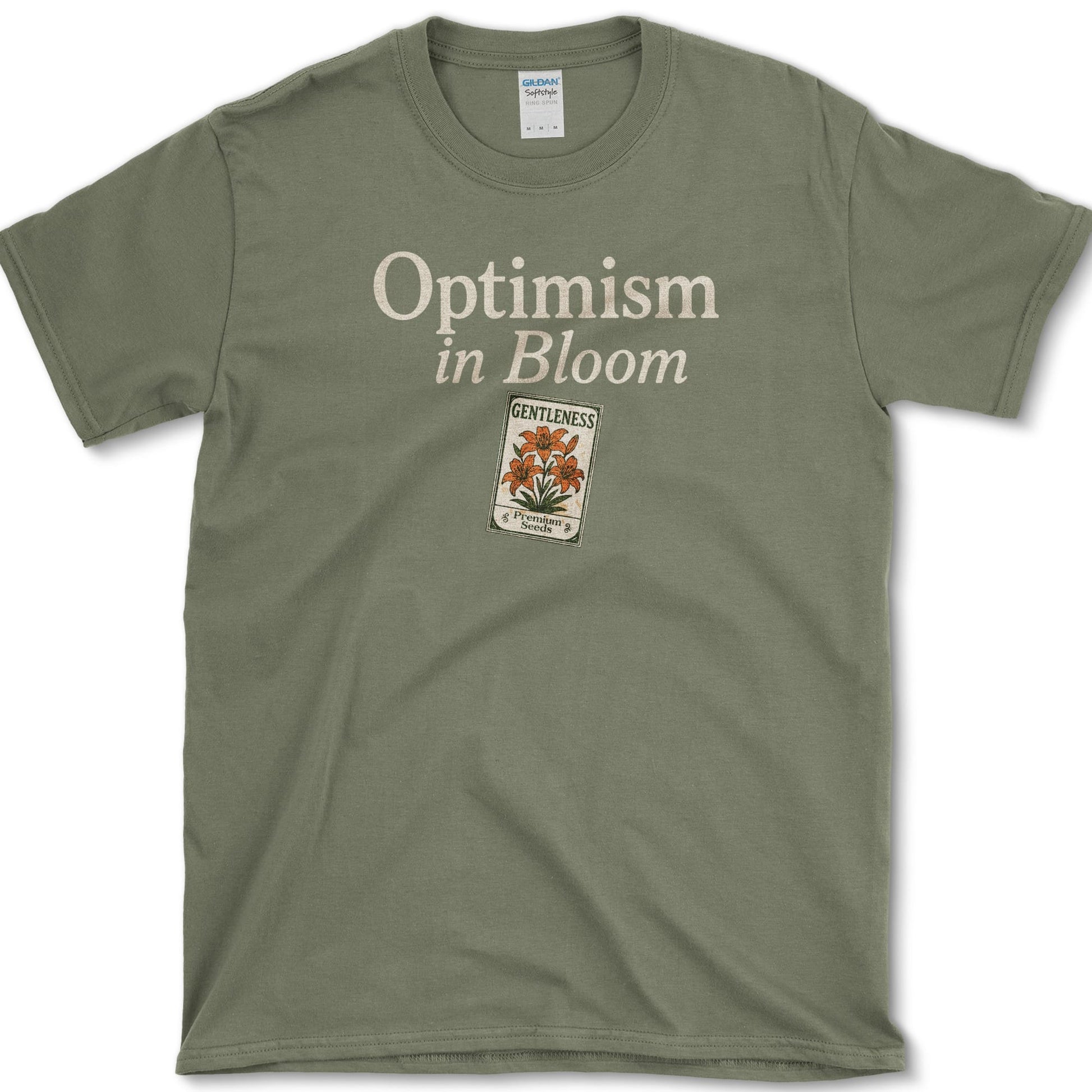 Optimism In Bloom T-Shirt S / Military Green Essential Tees