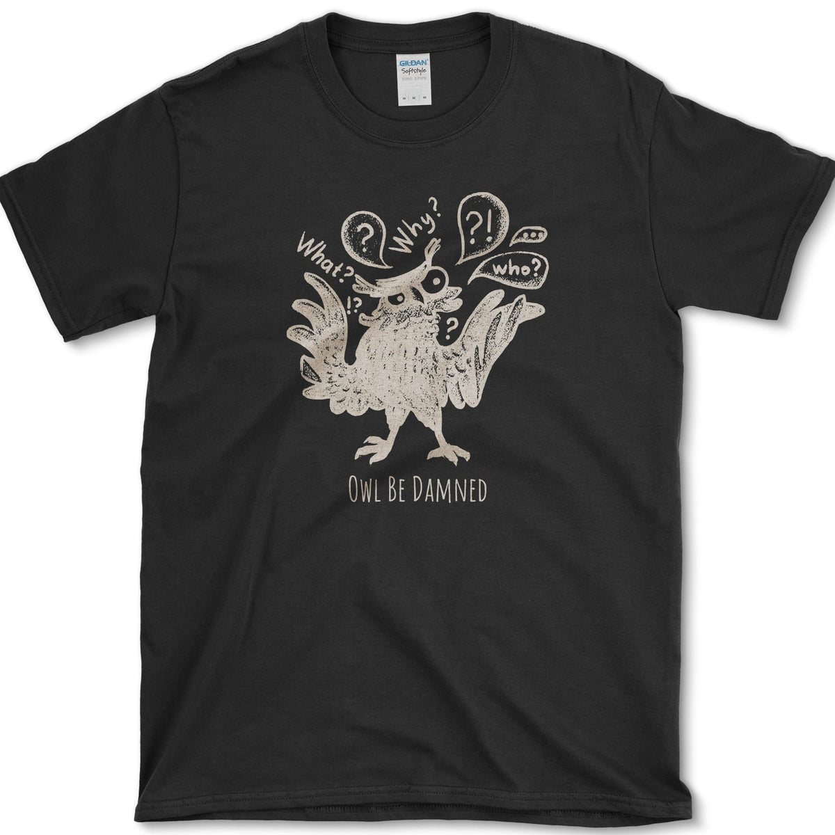 Owl Be Damned T-Shirt Black / S Essential Tees