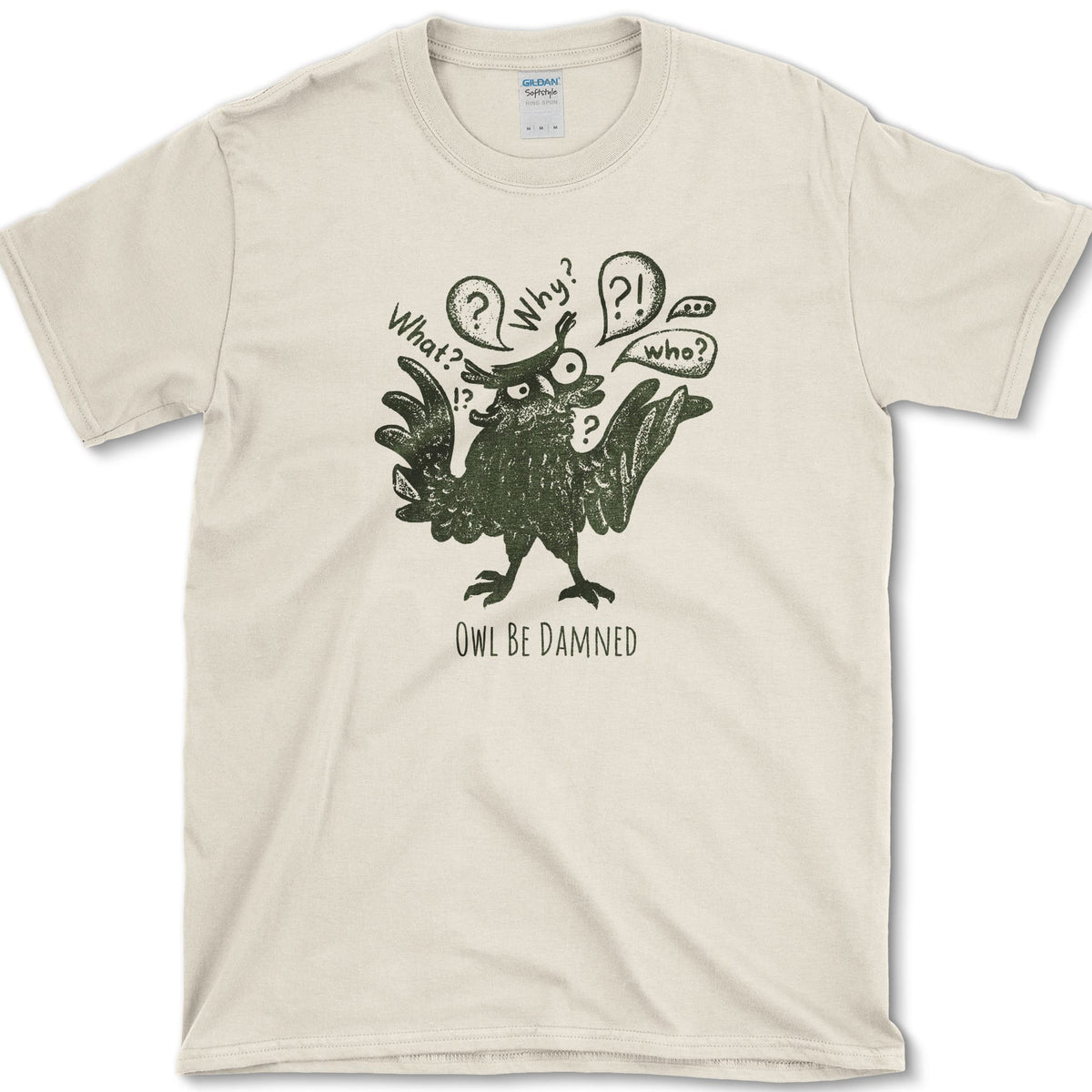 Owl Be Damned T-Shirt Natural / S Essential Tees