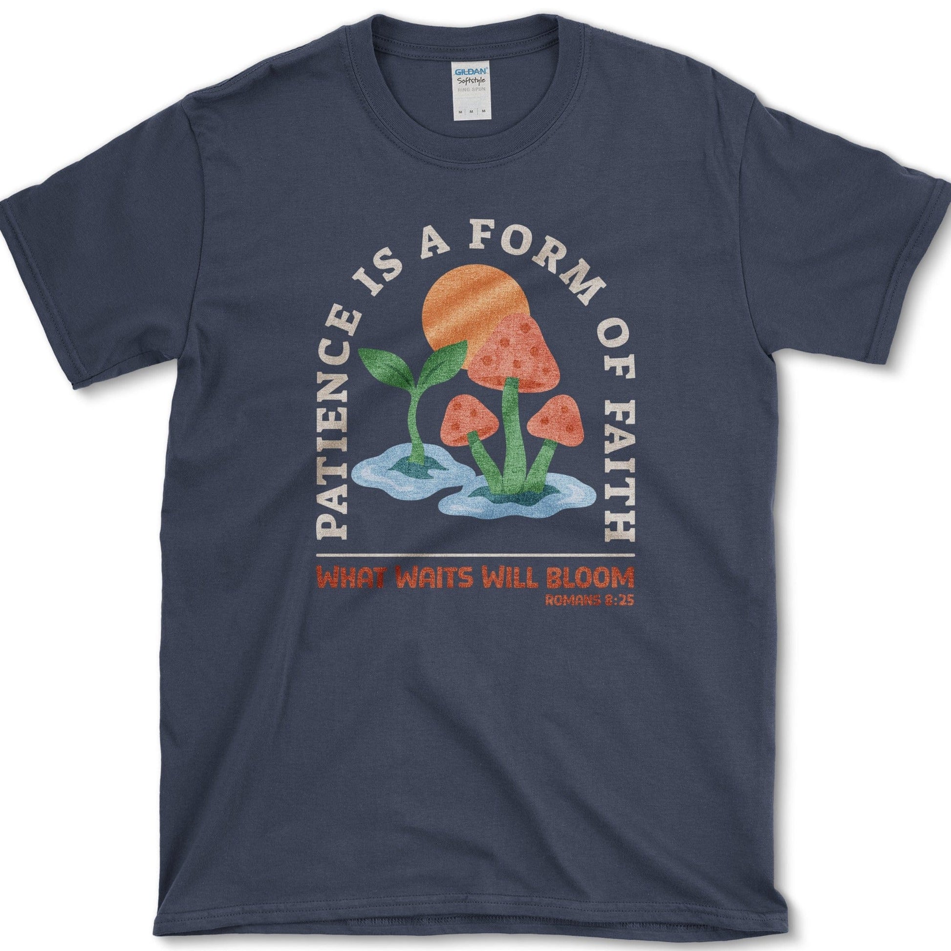 Patience Form of Faith T-Shirt Essential Tees / S / Navy Physical Item