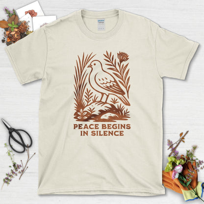 Peace Begins in Silence T-Shirt Natural / S Physical Item