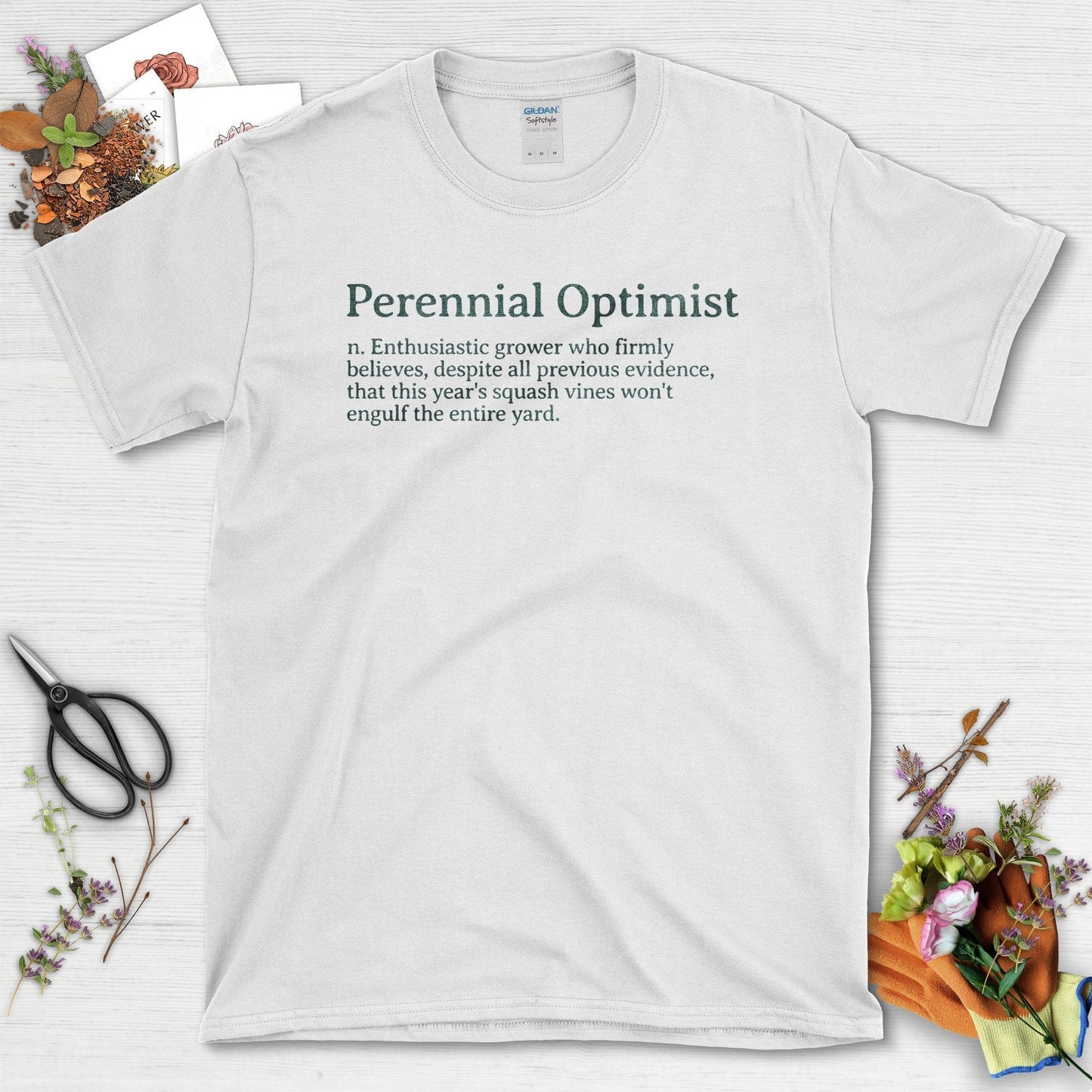 Perennial Optimist Gardening T-Shirt with Funny Text White / S T-Shirt