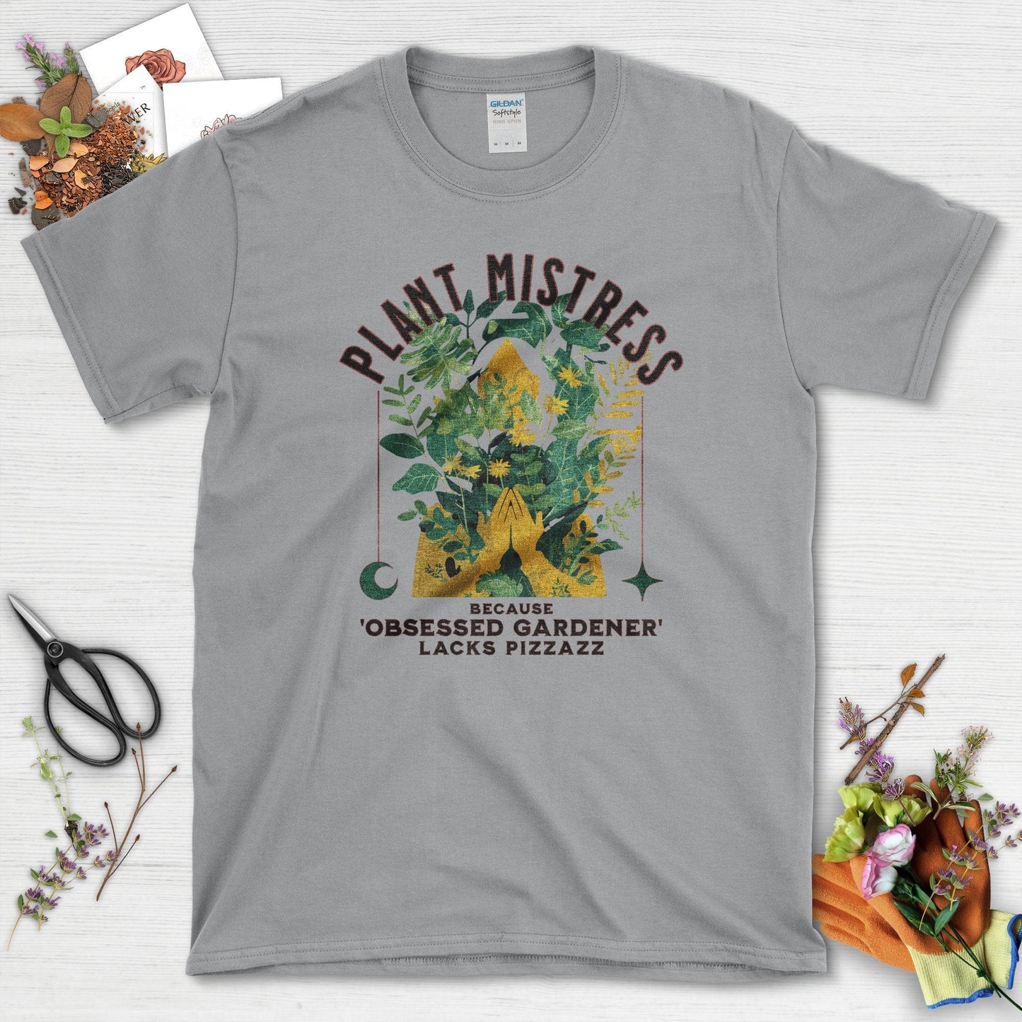 Plant Mistress Obsessed Gardener Lacks Pizzazz T-Shirt Sport Grey / S T-Shirt