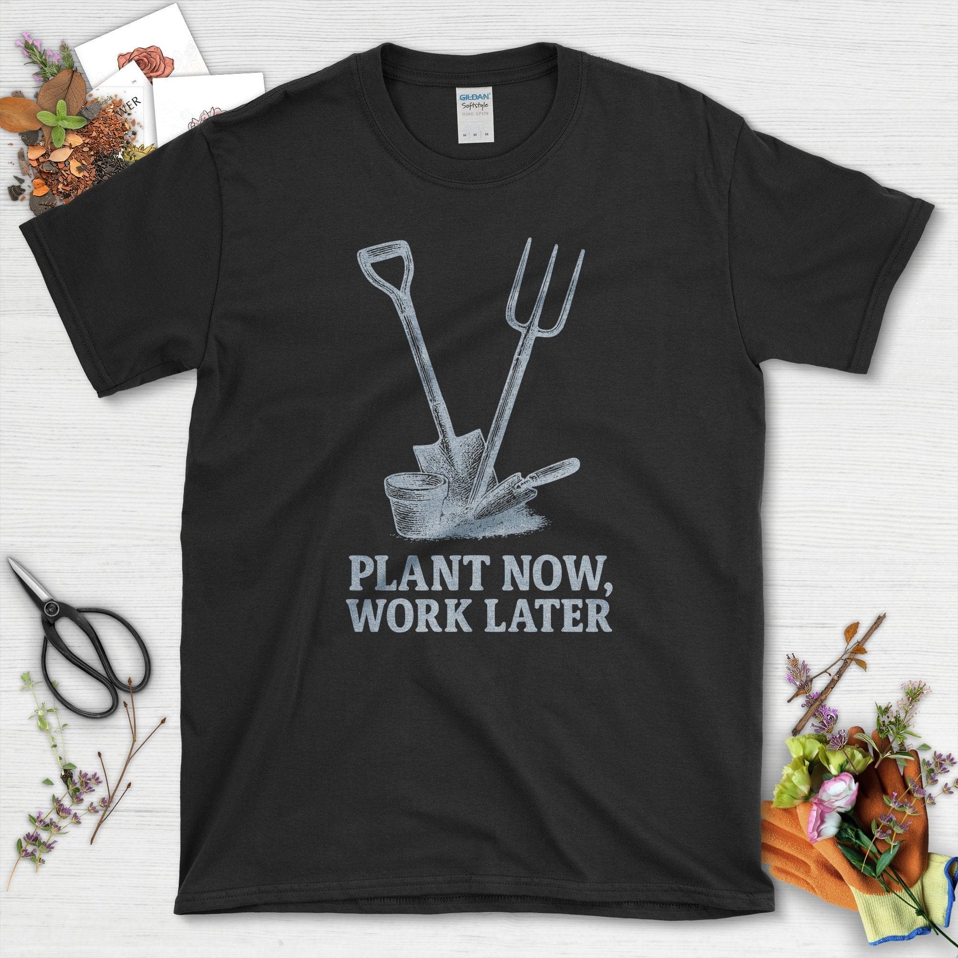 Plant Now Work Later T-Shirt Black / S Physical Item