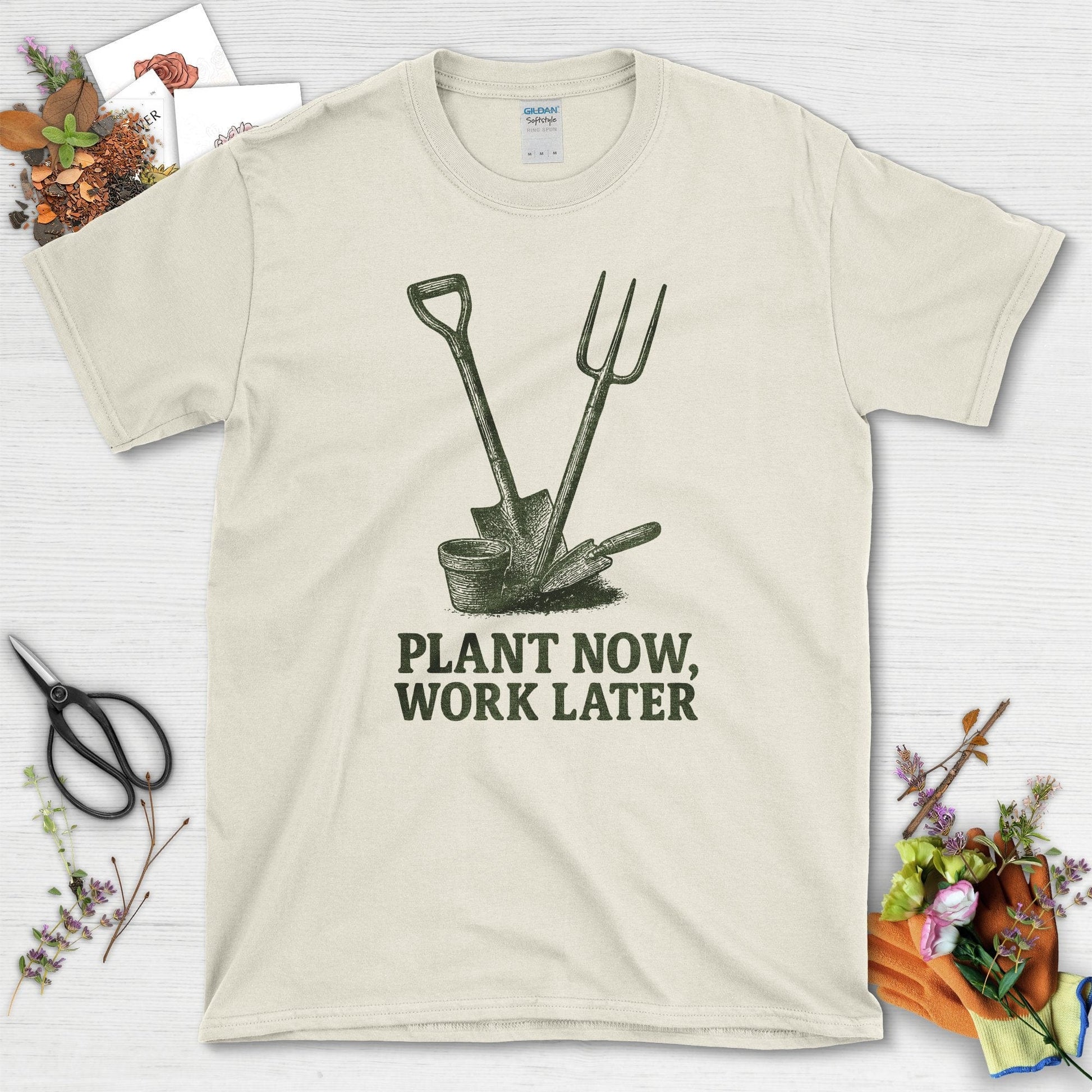 Plant Now Work Later T-Shirt Natural / S Physical Item