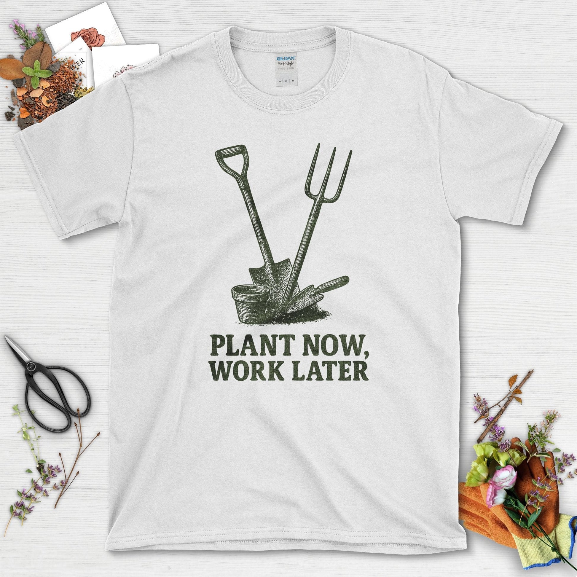 Plant Now Work Later T-Shirt White / S Physical Item