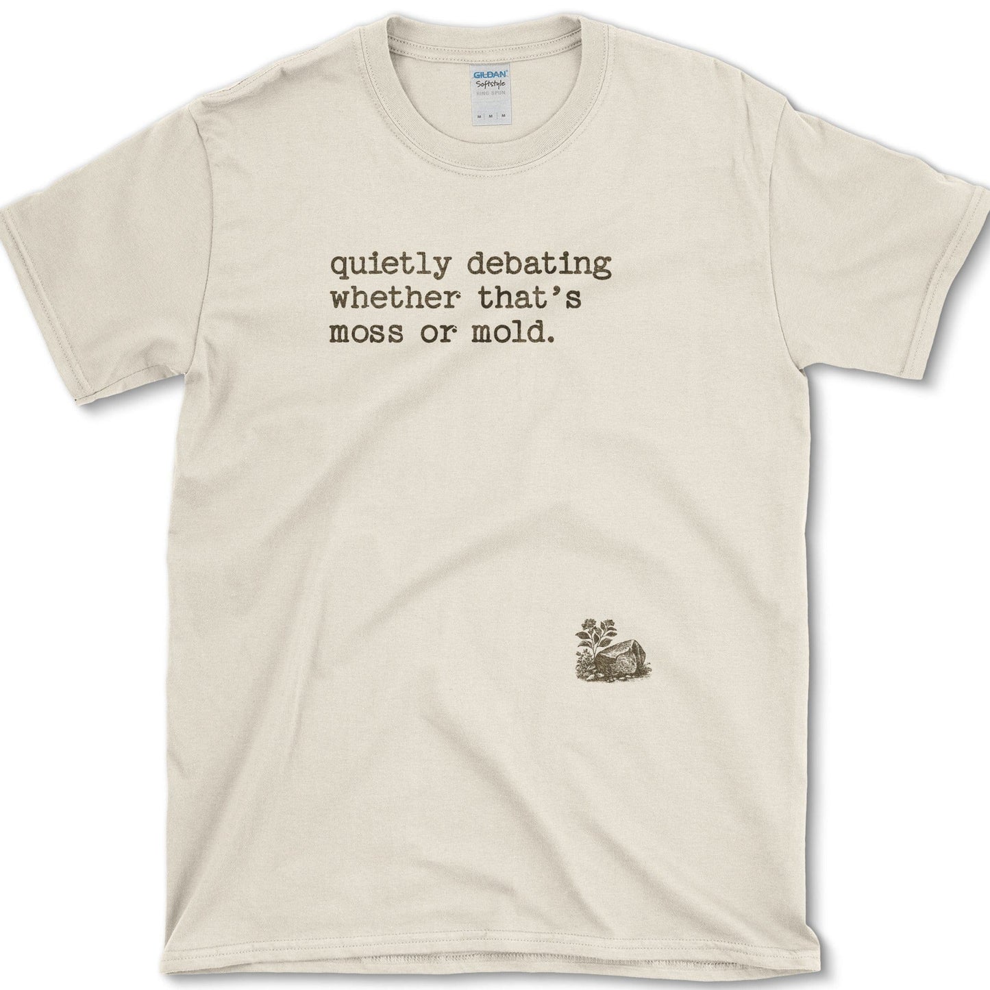 Quietly Debating Moss T-Shirt Natural / S Physical Item