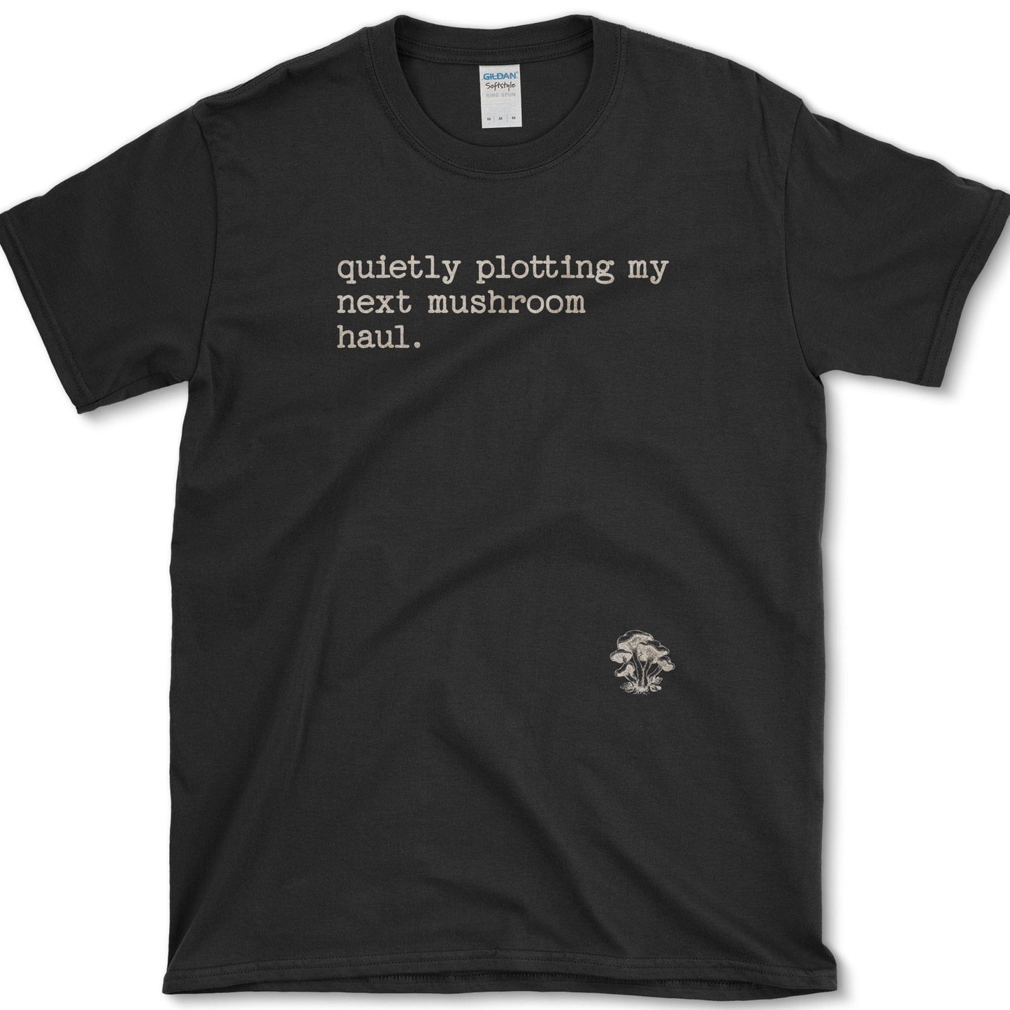 Quietly Plotting Mushroom Haul T-Shirt Black / S Physical Item